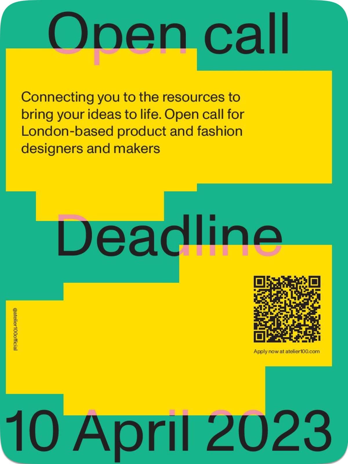 Atelier 100 is back looking for designers